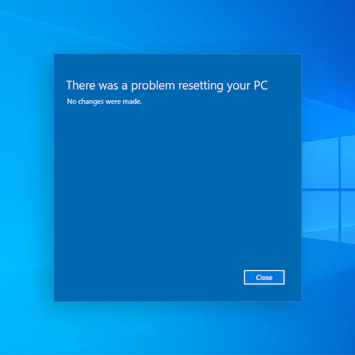 There Was a Problem Resetting Your PC Error Solved With These 5 Quick Tips