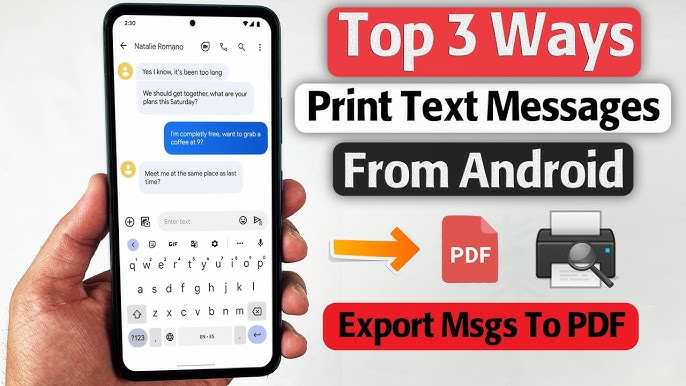 Best Ways How to Print Text Messages from Android Save Important Chats