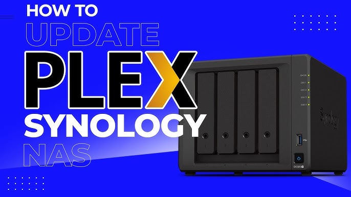 how to update plex synology easy 5 step guide for beginners always