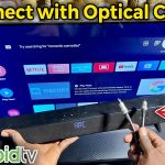How to use optical port on TV? (Simple steps for setup now!)