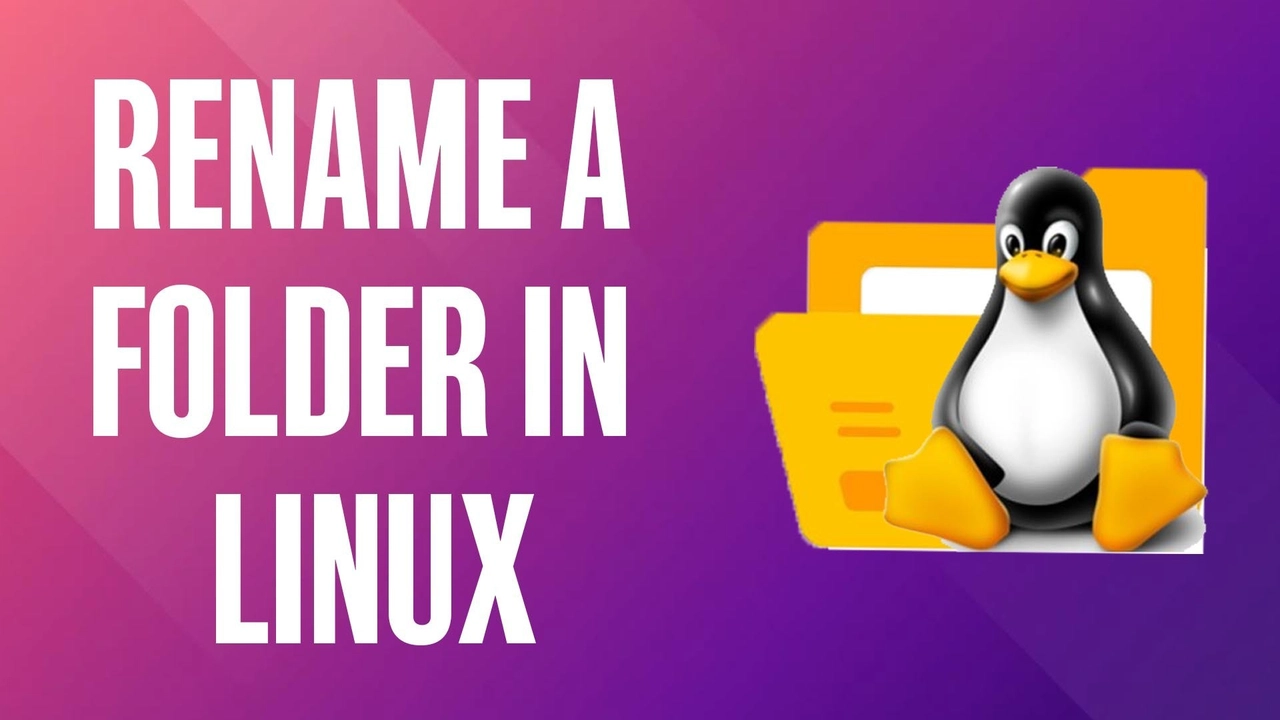 Easy linux folder renaming guide how to rename any directory fast