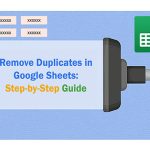 Spotting Duplicates in Google Sheets Easy Way for Beginners